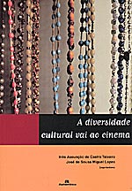 Capa do livro "A diversidade cultural vai ao cinema"