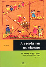 Capa do livro "A escola vai ao cinema"
