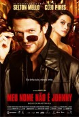 Cartaz do filme "Meu nome no  Johnny", de Mauro Lima