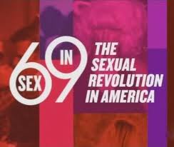 Cartaz do filme "Sex in 69: the sexual revolution in America", de Rob Epstein e Jeffrey Friedman