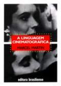 Capa do livro "A linguagem cinematogrfica", de Marcel Martin