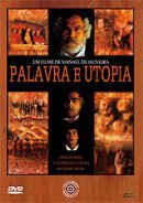 Cartaz do filme "Palavra e utopia", de Manoel de Oliveira